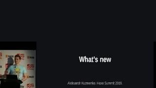 Haxe 4: What's New - Aleksandr Kuzmenko