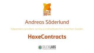 wwx2014 Andreas Söderlund "HAXECONTRACTS"